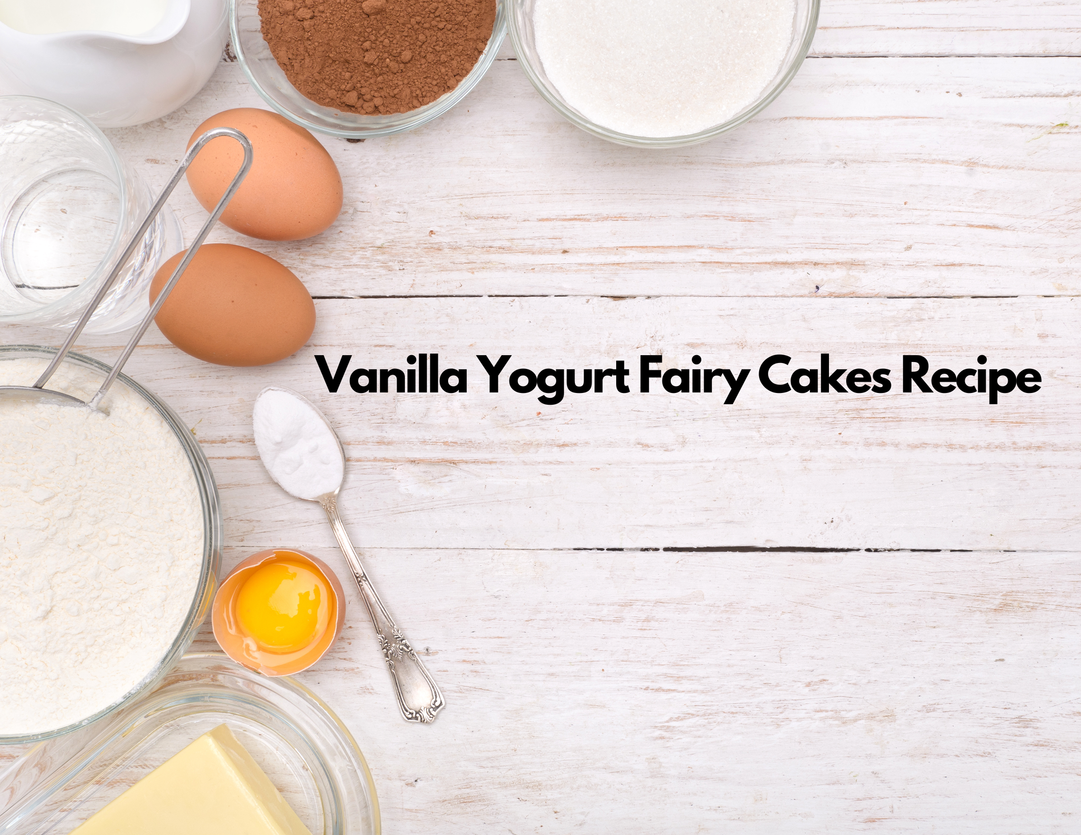 Yogurt Fairy Cakes Quick And Easy Recipe